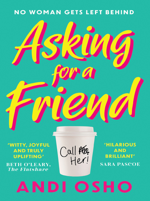 Title details for Asking for a Friend by Andi Osho - Wait list